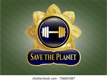  Shiny badge with dumbbell icon and Save the Planet text inside