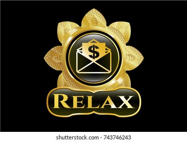  Shiny badge with envelope with paper with money symbol inside icon and Relax text inside