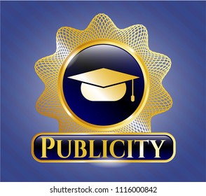  Shiny badge with graduation cap icon and Publicity text inside