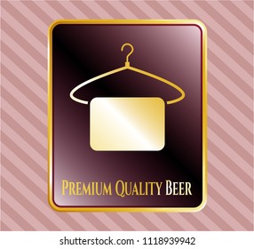  Shiny badge with hanger with towel icon and Premium Quality Beer text inside