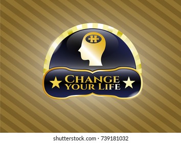  Shiny badge with head with jigsaw puzzle piece icon and Change your Life text inside