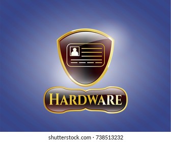  Shiny badge with identification card icon and Hardware text inside