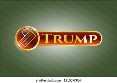  Shiny badge with keyboard icon and Trump text inside