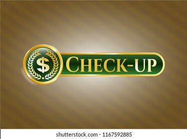  Shiny badge with laurel wreath with money symbol inside icon and Check-up text inside