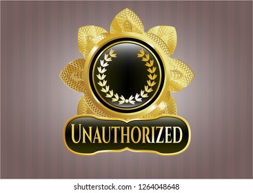  Shiny badge with leaf crown icon and Unauthorized text inside