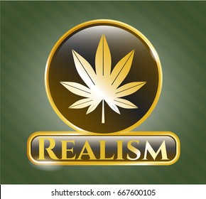  Shiny badge with Marijuana leaf (weed) icon and Realism text inside
