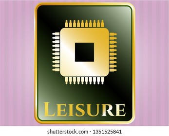  Shiny badge with microchip, microprocessor icon and Leisure text inside