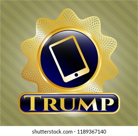  Shiny badge with mobile phone icon and Trump text inside