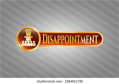  Shiny badge with motivational speech icon and Disappointment text inside