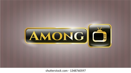  Shiny badge with old tv, television icon and Among text inside