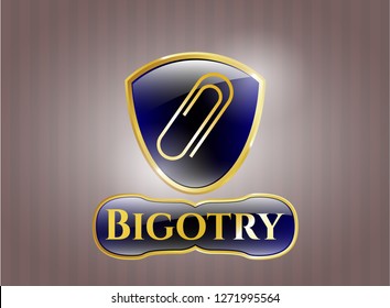  Shiny badge with paper clip icon and Bigotry text inside