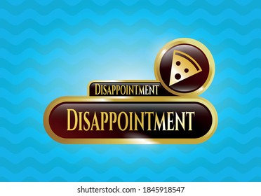Shiny badge with pizza slice icon and Disappointment text inside