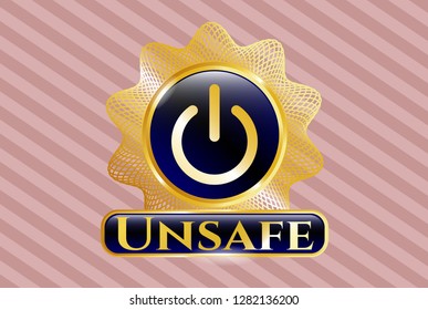  Shiny badge with power icon and Unsafe text inside