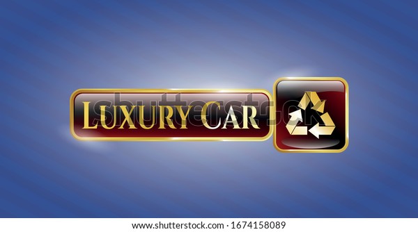 \
Shiny badge with recycle icon and Luxury Car text\
inside