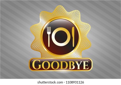  Shiny badge with restaurant icon and Goodbye text inside
