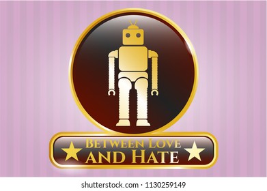  Shiny badge with robot icon and Between Love and Hate text inside