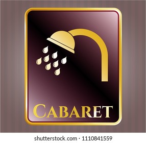   Shiny badge with shower icon and Cabaret text inside