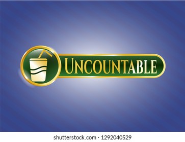  Shiny badge with soda icon and Uncountable text inside
