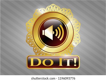  Shiny badge with sound icon and Do It! text inside