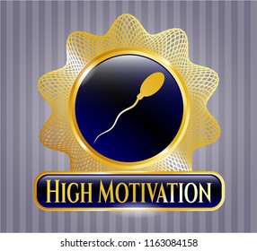  Shiny badge with sperm icon and High Motivation text inside