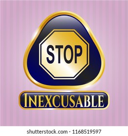  Shiny badge with stop icon and Inexcusable text inside