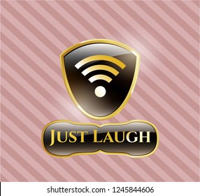  Shiny badge with wifi signal icon and Just Laugh text inside