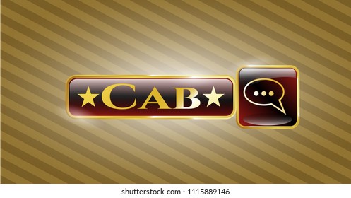  Shiny badge wit Gold badge with speech bubble icon and Cab text insideh speech bubble icon and Cab text inside