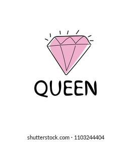 Shiny colorful diamond and queen vector illustration doodle cartoon drawing. Textile graphic t shirt print