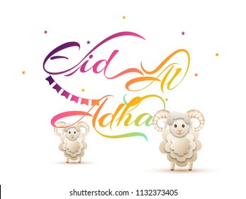 Shiny colorful text Eid Al Adha decorated with bunting flag and stars with cute sheep on white background for Festival of Sacrifice celebration.