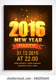 Shiny elegant Flyer, Banner or Pamphlet for Happy New Year's 2016 Eve Party celebration.