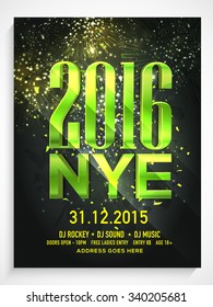 Shiny elegant Flyer, Banner or Pamphlet for Happy New Year's 2016 Eve Party celebration.