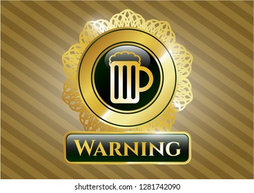  Shiny emblem with beer jar icon and Warning text inside
