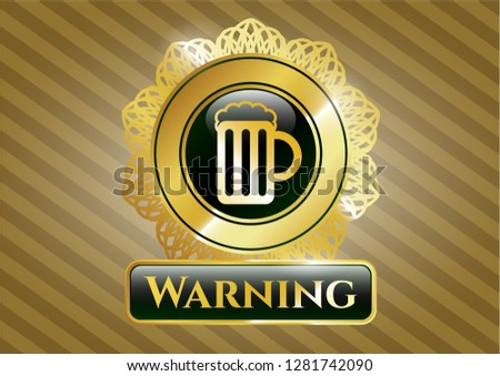  Shiny emblem with beer jar icon and Warning text inside