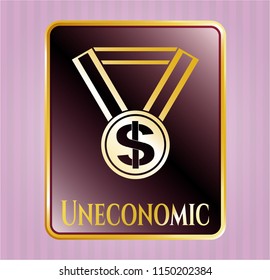  Shiny emblem with business award icon and Uneconomic text inside
