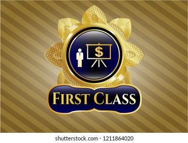  Shiny emblem with business presentation icon and First Class text inside