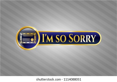 Shiny emblem with certificate icon and I'm so Sorry text inside