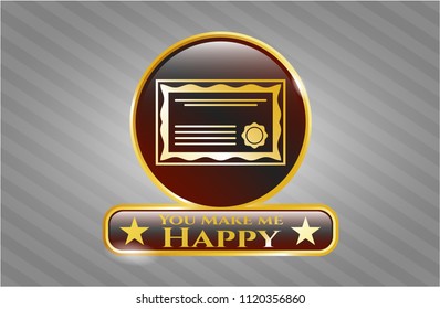  Shiny emblem with certificate icon and You Make me Happy text inside