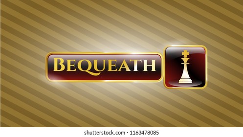  Shiny emblem with chess king icon and Bequeath text inside