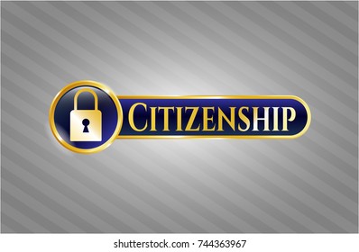  Shiny emblem with closed lock icon and Citizenship text inside