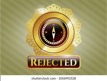  Shiny emblem with compass icon and Rejected text inside