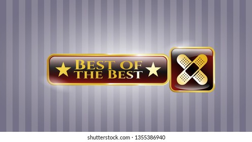  Shiny emblem with crossed bandage plaster icon and Best of the Best text inside