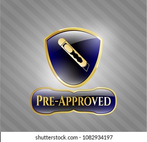  Shiny emblem with cutter icon and Pre-Approved text inside
