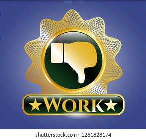  Shiny emblem with dislike icon and Work text inside