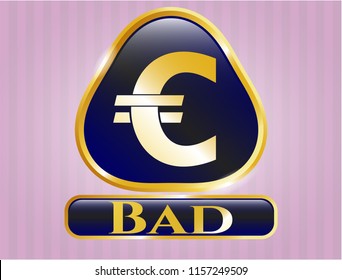  Shiny emblem with euro icon and Bad text inside