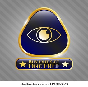  Shiny emblem with eye icon and Buy one get One Free text inside