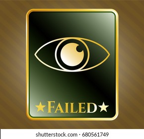  Shiny emblem with Eye icon and Failed text inside