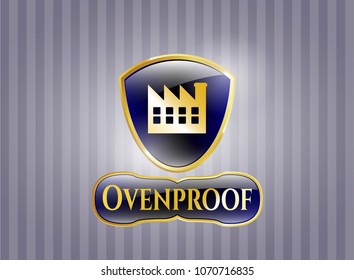   Shiny emblem with factory icon and Ovenproof text inside