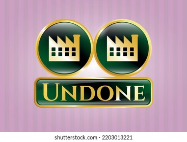 Shiny emblem with factory icon and Undone text inside