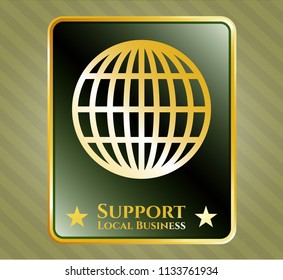  Shiny emblem with globe, website icon and Support Local Business text inside