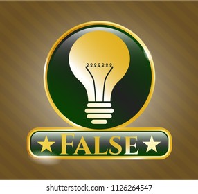  Shiny emblem with light bulb icon and False text inside